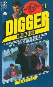 Smoked Out  (Digger, Bk  1)