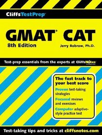 GMAT CAT (Computer-Adaptive Graduate Management Admission Test) (Cliffs Test Prep)