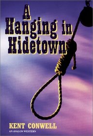 A Hanging in Hidetown (Avalon Western)
