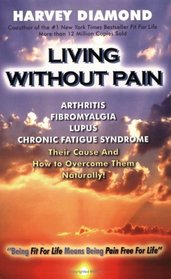 Living Without Pain (Fit For Life)