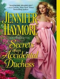Secrets of an Accidental Duchess (Donovan)