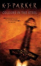 Colours in the Steel (Fencer Bk. 1)