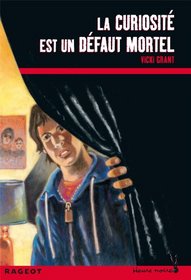 Heure Noire: LA Curiosite Est UN Defaut Mortel (French Edition)