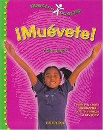 Muevete! (Spanish Edition)