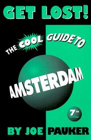 Get Lost! The Cool Guide to Amsterdam