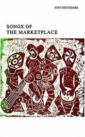 Songs of the Marketplace (Opon Ifa Series)