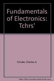 Fundamentals of Electronics: Tchrs'