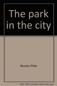 The park in the city