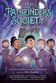 The Legend of the Lost Boy (The Pathfinders Society)