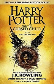 Harry Potter and the Cursed Child: Parts 1 & 2, Special Rehearsal Edition Script