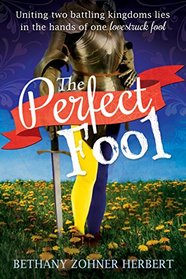 The Perfect Fool