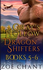 Gray's Hollow Dragon Shifters Collection #2