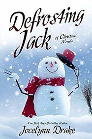 Defrosting Jack (Ice and Snow Christmas, Bk 4)