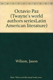 Octavio Paz (Twayne's World Authors Series)