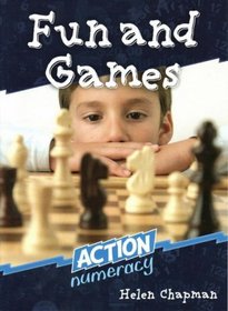 Fun and Games (Action Numeracy)