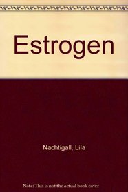 Estrogen