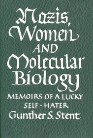 Nazis, Women and Molecular Biology