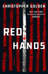 Red Hands: A Novel