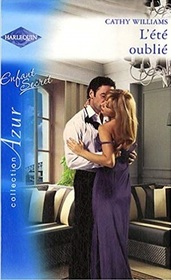 L'ete oublie (The Italian Billionaire's Secret Love-Child) (French Edition)