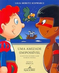 Uma Amizade (Im)possivel (Em Portugues do Brasil)