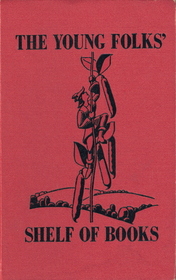 Fairy Tales and Fables: Collier's Junior Classics; The Young Folks Shelf of Books