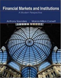 Financial Markets and Institutions: With Enron PowerWeb AND Standard and Poor's Educational Version of Market Insight