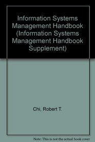 Information Systems Management Handbook, 2002 (Information Systems Management Handbook Supplement)