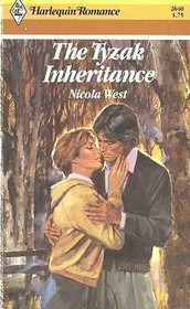 The Tyzak Inheritance (Harlequin Romance, No 2640)