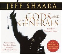 Gods and Generals (Audio CD) (Abridged)