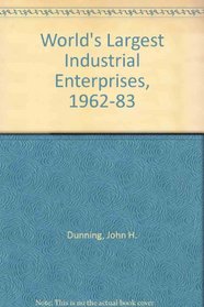 World's Largest Industrial Enterprises, 1962-83