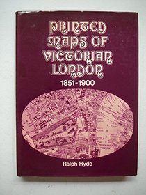 Printed Maps of Victorian London, 1851-1900