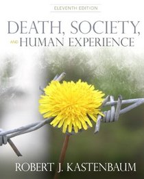 Death, Society and Human Experience