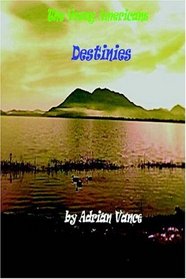 Destinies