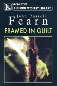 Framed in Guilt (Linford Mystery Library)