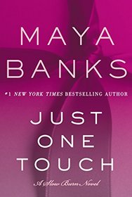Just One Touch (Slow Burn, Bk 5)