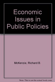 Economic Issues in Public Policies