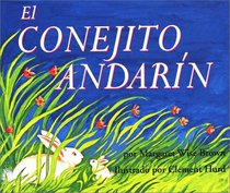 El Conejito Andarin / The Runaway Bunny