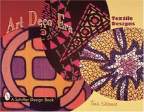 Art Deco Textile Designs (Schiffer Design Book)