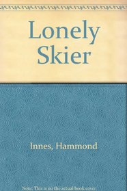 The Lonely Skier/Large Print