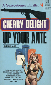 Up Your Ante (Cherry Delight, Bk 4)
