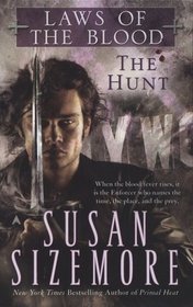 The Hunt (Laws of the Blood, Bk 1)