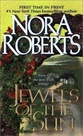 Jewels of the Sun (Irish Trilogy, Bk 1)