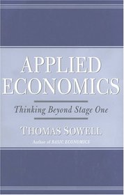 Applied Economics: Thinking Beyond Stage One, Library Edition