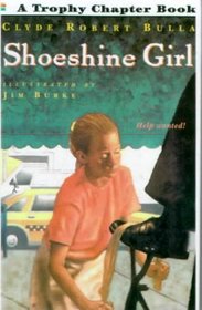 Shoeshine Girl (Trophy Chapter Books (Paperback))