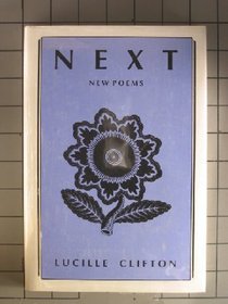 Next: New Poems (American Poets Continuum Series, Vol 15)