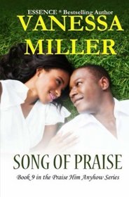 Song of Praise (Praise Him Anyhow Series) (Volume 9)