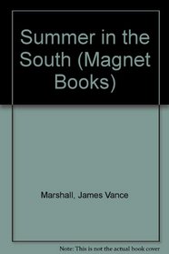 Summer in the South (Magnet Books)