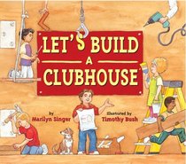 Let's Build a Clubhouse
