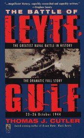 The BATTLE OF LEYTE GULF