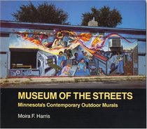 Museum of the Streets: Minnesota's Contemporary Outdoor Murals